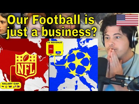 American Reacts Why The NFL Is So Much Richer Than The Champions League