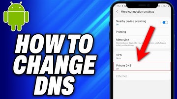How To Change DNS On Android (2025) - Easy Fix