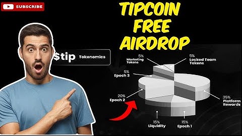 Claim Free $5000 TipCoin Free Airdrop | Price prediction of Tipcoin