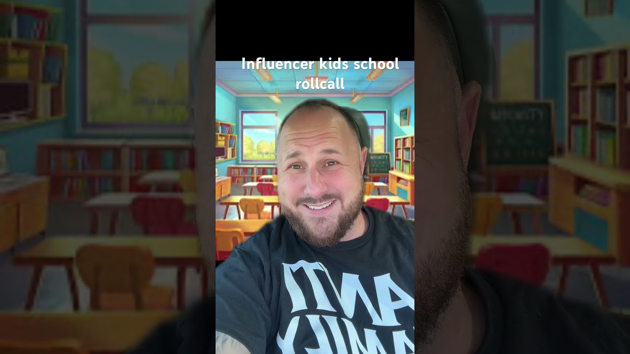 Taking rollcall at influencers kids school.