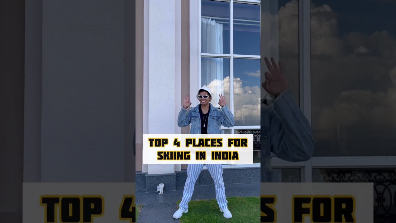 Best places for Skiing in India . 