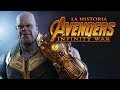 Avengers Infinity War: La Historia en 1 video
