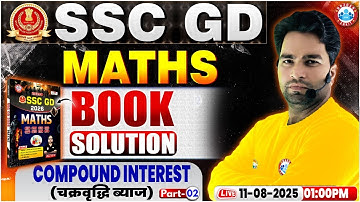 SSC GD Maths Classes 2025 | SSC GD Maths Book Solution | Compound Interest #2 | RWA GD Book Solution