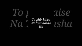 kaise na ho tamasha #youtubeshorts #shorts #youtube