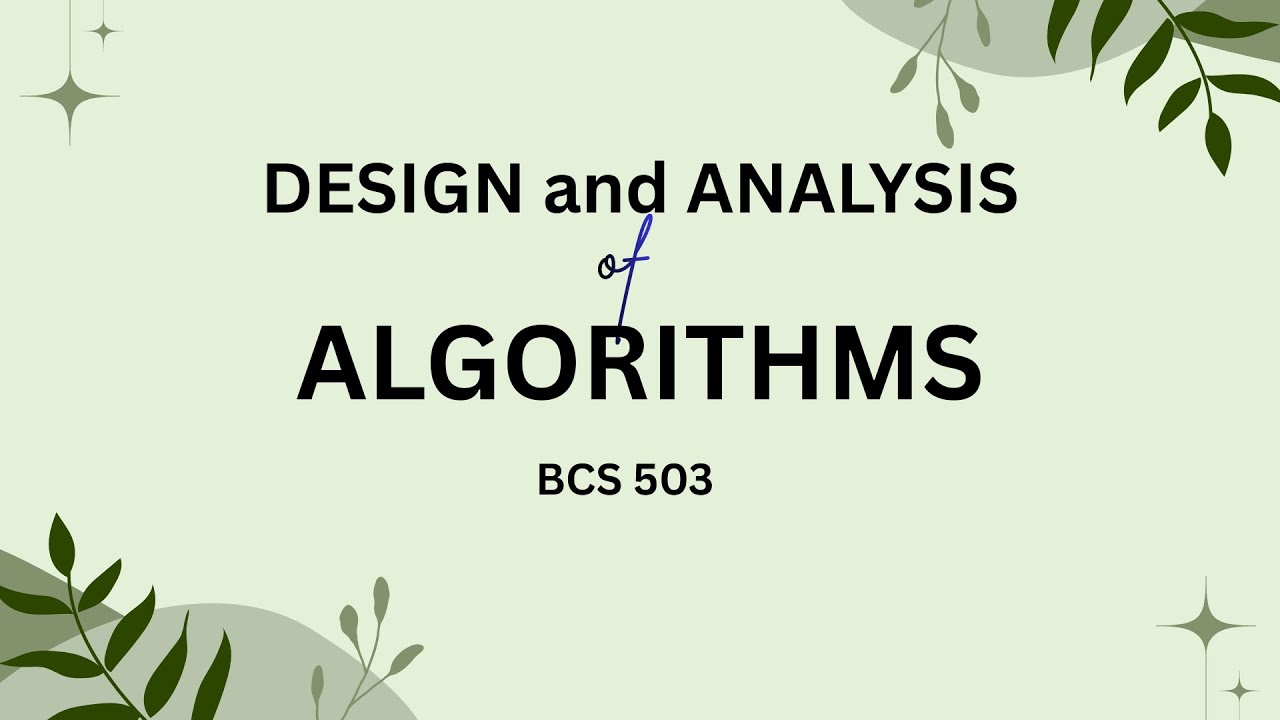 Most Important DAA Topics (BCS 503) | Design and Analysis of Algorithm ...