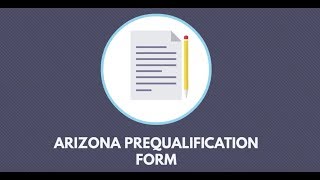 What you need to know about the Arizona Prequalification Form