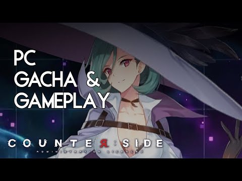 Counterside - Gameplay & Gacha Animation | Mobile/PC English