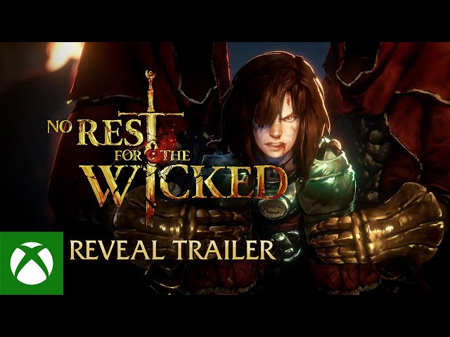 No Rest for the Wicked - Official Reveal Trailer class=
