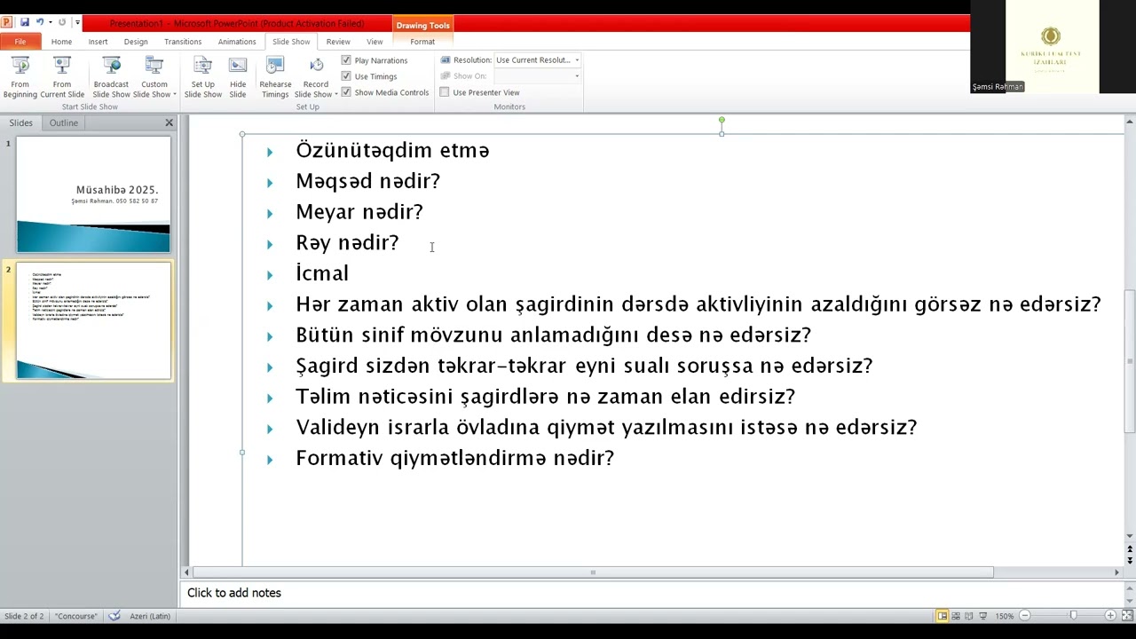 Müsahibə. 2025 . Müsahibə zamanı verilən suallar.