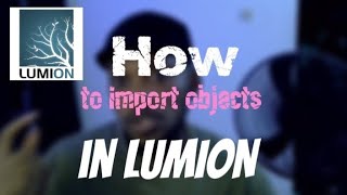 2 Ways to Import Custom 3D Models in Lumion (Plus Library Backup Hack!)