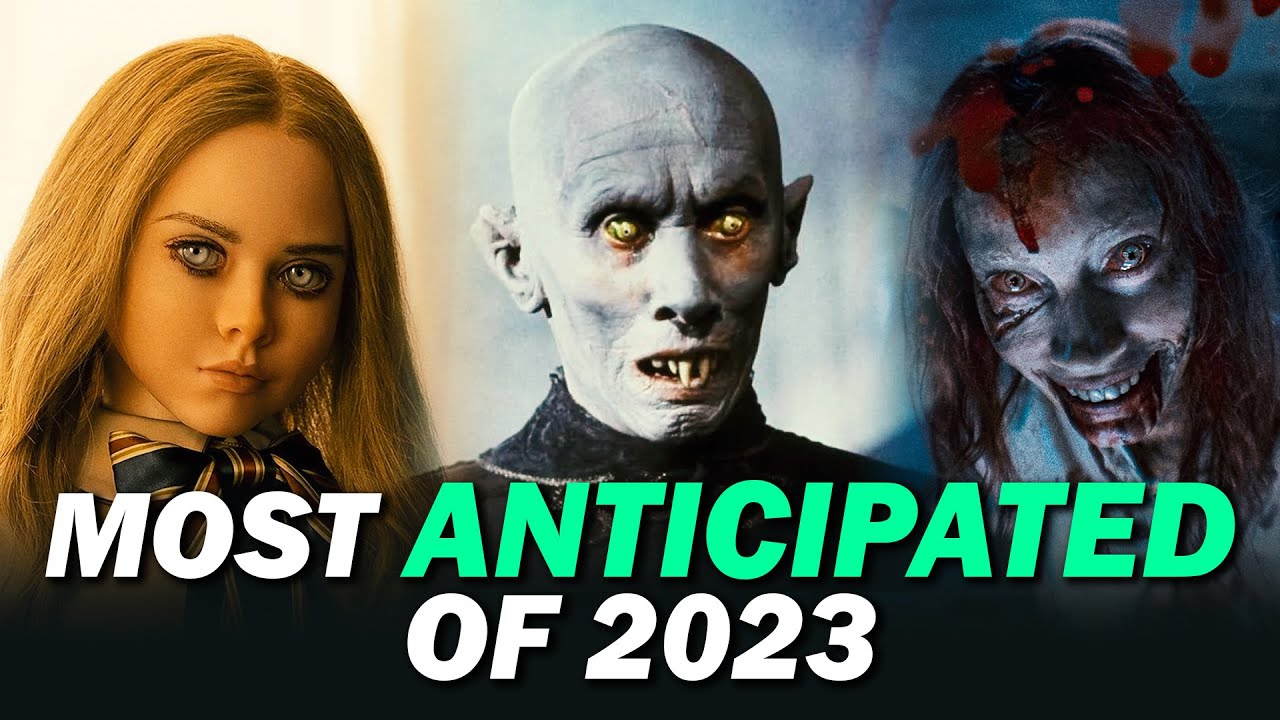 Top 10 Most Anticipated Horror Movies of 2023 YouTube