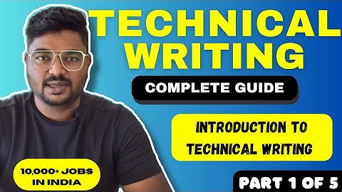 COMPLETE GUIDE to Technical Writing | Ganesh Shinde Marathi | Part 1 - Introduction