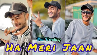 Han Meri Jaan  Dialogue New Video by Sammer Style | Viral Trending Dialogue 2022 ( HA MERI JAN )