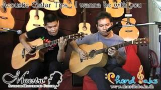 Acoustic Guitar Tip by Maestro : I Wanna Be With You