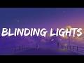 The Weeknd Blinding Lights Lyrics mp3