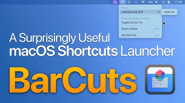 BarCuts: Your Surprisingly Useful macOS Shortcuts Launcher