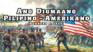 ANG DIGMAANG PILIPINO – AMERIKANO