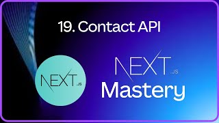 Creating An Api To Save Contact Data Nextjs Tutorial For Beginners