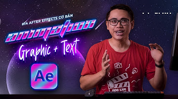 After Effects #14 Tạo chuyển động hình khối và text cho intro After Effect Animation ● Học Làm Phim