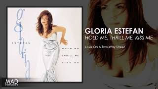 Gloria Estefan - Love On A Two Way Street