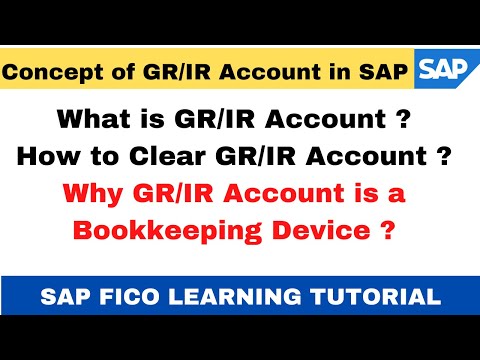 تصویری: استفاده از حساب تسویه حساب GR IR در SAP چیست؟