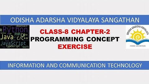 OAVS//Class-8//Computer (ICT)//Chapter-2//Programming Concept//Exercise//Fully Solved