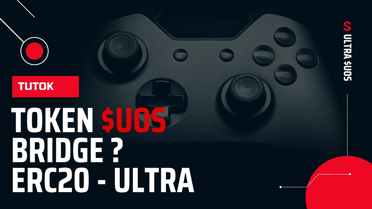 Token $UOS 🔥 ERC20 vs Ultra 🚀 Bridge possible ?