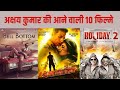 Upcoming Movies Akshay Kumar । अक्षय कुमार की आने वाली 10 शानदार फिल्मे