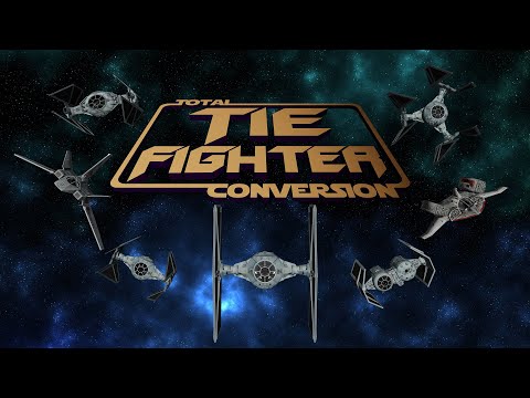 : TIE Fighter Total Conversion - Full Release Trailer