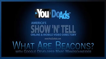 The Physical Web Eddystone Beacons by YouDoAds Free Local Video Directory