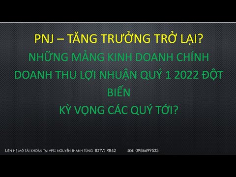 Video PNJ - Phú Nhuận có nên đầu tư? - youtube