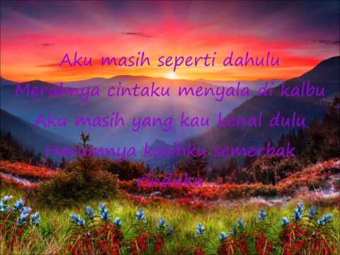 Video Aku Masih Seperti Dulu