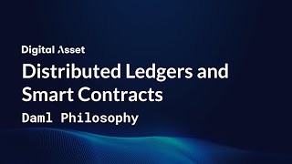 Lesson 2: Distributed Ledgers and Smart Contracts