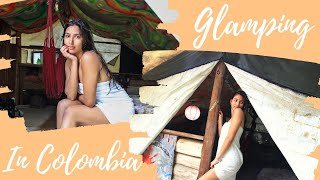 ”Glamping” in Salento Colombia!