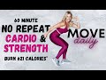 60 MINUTE NO REPEAT CARDIO AND STRENGTH | Fun Full Body Workout | Burn 621 Calories*🔥