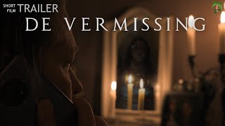 De Vermissing Trailer
