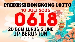 PREDIKSI JITU HK LOTTO HARI INI 10 JULI 2025 | BOCORAN HONGKONG MALAM INI | RUMUS KEPALA EKOR JITU