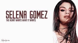 The Heart Wants What It Wants - Selena Gomez (Lyrics) 🎵