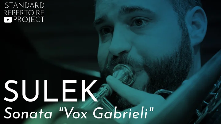 Sulek "Sonata Vox Gabrieli" - Jeremy Wilson & Cale...