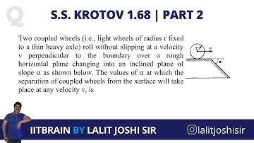 Krotov 1.68 part 2 | JEE Advanced | by Lalit Joshi Sir
