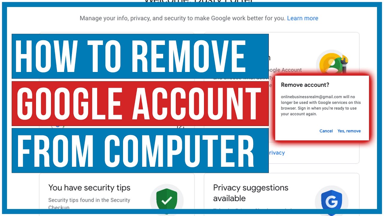 How do I remove a Google account from my computer login?