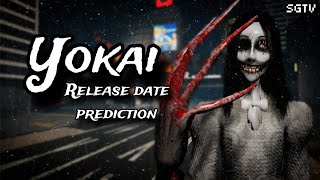 Yokai Release Date PREDICTION