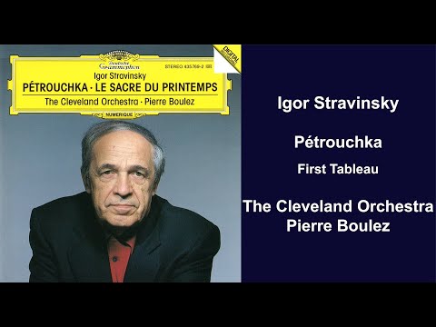 Смотреть «Igor Stravinsky: Pétrouchka - First Tableau - The Cleveland Orchestra - Pierre Boulez» на YouTube