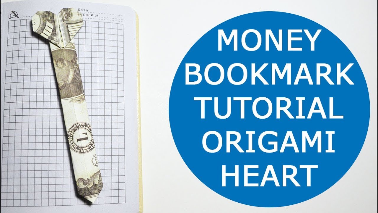 Easy Money Bookmark Heart Origami One Dollar Tutorial DIY - YouTube