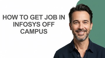 How to Get Job In Infosys Off Campus - KevinHowTo