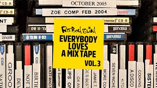 Fatboy Slim - Everybody Loves A Mixtape - Volume 3 (Ibiza)