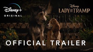 Lady and the Tramp | Official Trailer #2 | Disney+ | Streaming Nov. 12