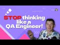 THE ONE mindset shift you need to become a Test Automation Engineer