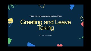 Materi Greeting And Leave Taking Kelas 7 - Video Pembelajaran Bahasa Inggris
