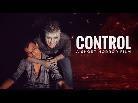 Control - A Short Horror Film - YouTube